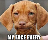 My face every monday