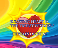 A loving heart has wisdom