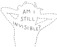 AM I Still Invisible