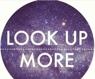 Look Up More