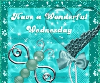 Have a wonderful Wednesday