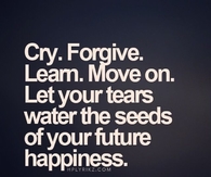 Cry Forgive Move On