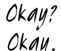 Okay