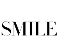 Smile