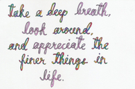 appreciate the finer things