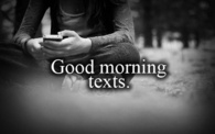 good morning texts