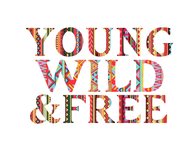 Young wild and free