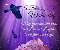 A blessing for Wednesday