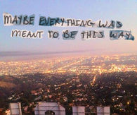 meant to be this way
