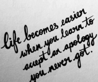 Accept an apology you never got