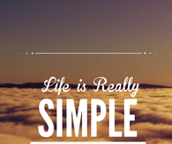 Life is really simple