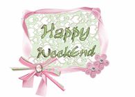 Happy Weekend