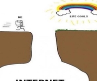 Internet woes and life goals