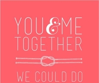 You & Me Together