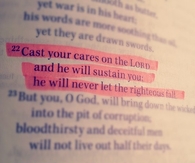 Cast your cares on the Lord