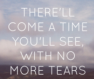 No more tears