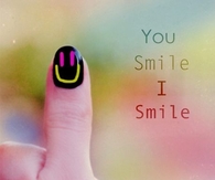 You smile I smile