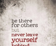 be there for others