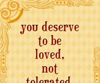 you deserve to be loved