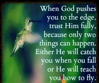 When God pushes you to the edge
