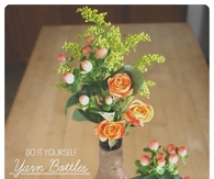 DIY Yarn Bottles