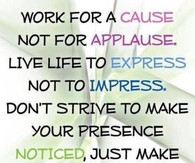 Live to express, not to impress