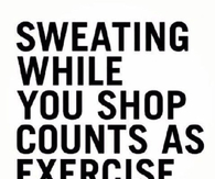 Sweating while you shoop