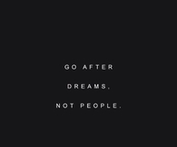 Go After Dreams