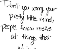 Dont Worry Your Pretty Little Mind