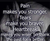 Pain Makes You Stronger
