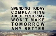 Spending today complaining