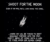 Shoot For the Moon