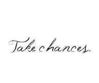 Take Chances