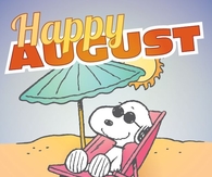 Happy August