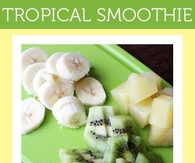 DIY Tropical Smoothie