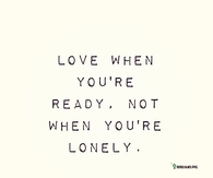 Love When You're Ready