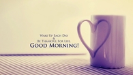 Wake up each day and be thankful life