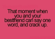 That moment when you 