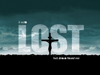 I was lost