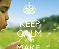 Keep Calm make a wish