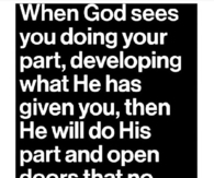 When God Sees Your Doing Your Part