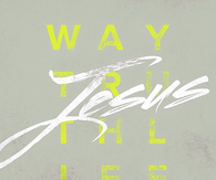 Way, truth, life