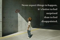 never expect