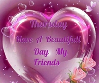 Have a beautiful Thursday