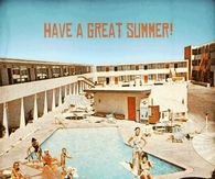 Have a great summer