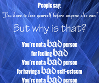 "You have to love yourself"