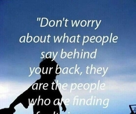 What people say behind your back