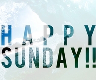 Happy Sunday