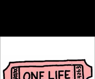 One life
