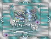 Thank you for being my friend